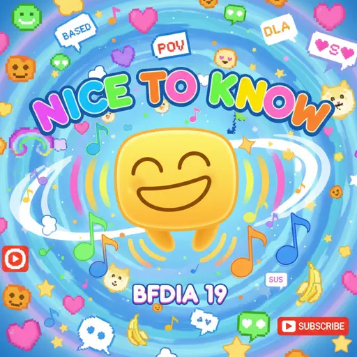 Roblox Piano Sheets - Nice To Know - BFDIA 19 Cake At Stake Intro by BFDIA 19